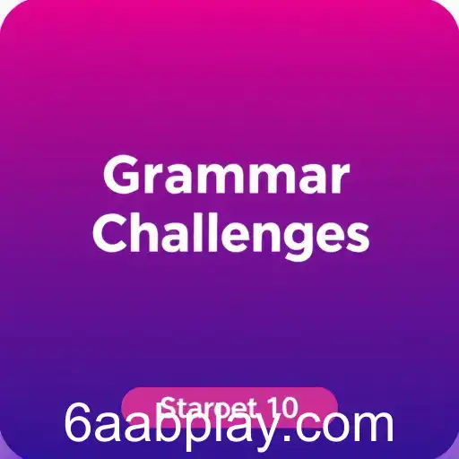 Mastering Grammar Challenges: A Fun Way to Improve Your Language Skills